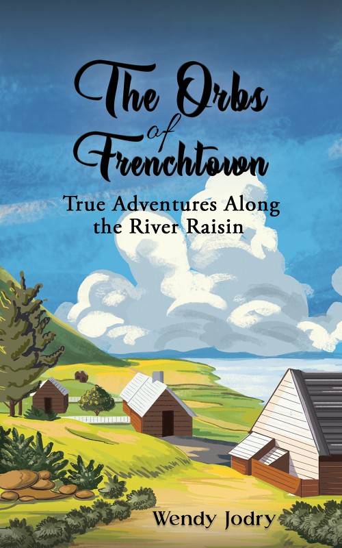 The Orbs of Frenchtown